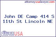 John DE Camp 414 S 11th St Lincoln NE