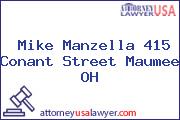 Mike Manzella 415 Conant Street Maumee OH
