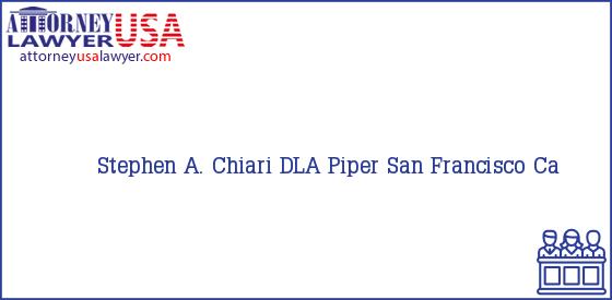 Telephone, Address and other contact data of Stephen A. Chiari, San Francisco, Ca, USA