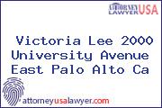 Victoria Lee 2000 University Avenue East Palo Alto Ca