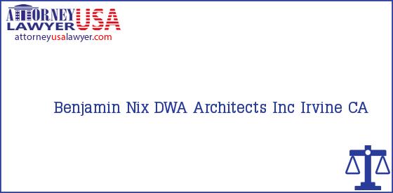 Telephone, Address and other contact data of Benjamin Nix, Irvine, CA, USA
