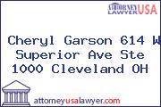 Cheryl Garson 614 W Superior Ave Ste 1000 Cleveland OH