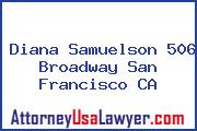 Diana Samuelson 506 Broadway San Francisco CA