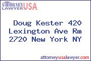 Doug Kester 420 Lexington Ave Rm 2720 New York NY