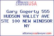 Gary Gogerty 555 HUDSON VALLEY AVE STE 100 NEW WINDSOR NY
