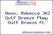 Hess, Rebecca 362 Gulf Breeze Pkwy Gulf Breeze FL