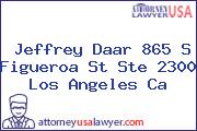 Jeffrey Daar 865 S Figueroa St Ste 2300 Los Angeles Ca