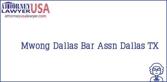 Telephone, Address and other contact data of Mwong, Dallas, TX, USA