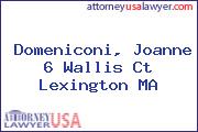 Domeniconi, Joanne 6 Wallis Ct Lexington MA