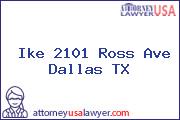 Ike 2101 Ross Ave Dallas TX