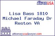 Lisa Bass 1810 Michael Faraday Dr Reston VA