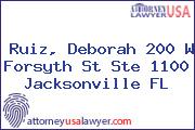 Ruiz, Deborah 200 W Forsyth St Ste 1100 Jacksonville FL