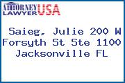 Saieg, Julie 200 W Forsyth St Ste 1100 Jacksonville FL