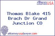 Thomas Blake 415 Brach Dr Grand Junction CO