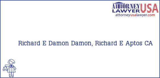Telephone, Address and other contact data of Richard E Damon, Aptos, CA, USA