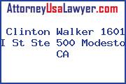 Clinton Walker 1601 I St Ste 500 Modesto CA