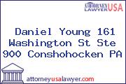 Daniel Young 161 Washington St Ste 900 Conshohocken PA