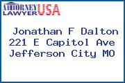 Jonathan F Dalton 221 E Capitol Ave Jefferson City MO