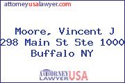 Moore, Vincent J 298 Main St Ste 1000 Buffalo NY