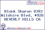 Blunk Sharon 8383 Wilshire Blvd. #926 BEVERLY HILLS CA