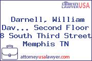 Darnell, William Dav... Second Floor 8 South Third Street Memphis TN