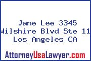 Jane Lee 3345 Wilshire Blvd Ste 11 Los Angeles CA