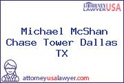 Michael McShan Chase Tower Dallas TX