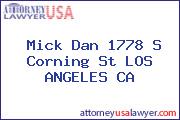Mick Dan 1778 S Corning St LOS ANGELES CA