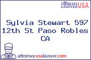 Sylvia Stewart 597 12th St Paso Robles CA