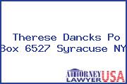 Therese Dancks Po Box 6527 Syracuse NY