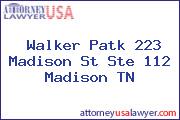 Walker Patk 223 Madison St Ste 112 Madison TN