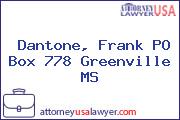 Dantone, Frank PO Box 778 Greenville MS
