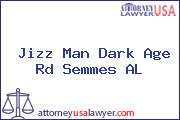 Jizz Man Dark Age Rd Semmes AL
