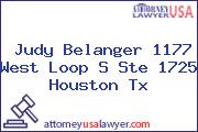 Judy Belanger 1177 West Loop S Ste 1725 Houston Tx