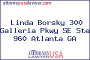 Linda Borsky 300 Galleria Pkwy SE Ste 960 Atlanta GA