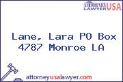 Lane, Lara PO Box 4787 Monroe LA