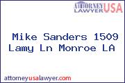 Mike Sanders 1509 Lamy Ln Monroe LA