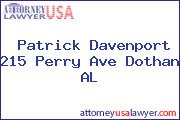 Patrick Davenport 215 Perry Ave Dothan AL