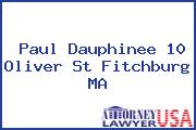 Paul Dauphinee 10 Oliver St Fitchburg MA