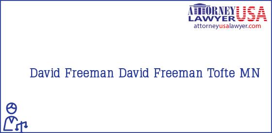Telephone, Address and other contact data of David Freeman, Tofte, MN, USA