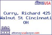 Curry, Richard 425 Walnut St Cincinnati OH