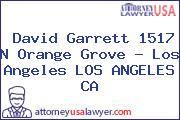 David Garrett 1517 N Orange Grove - Los Angeles LOS ANGELES CA