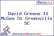 David Greene 11 McGee St Greenville SC