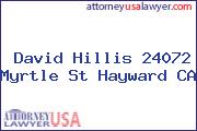 David Hillis 24072 Myrtle St Hayward CA