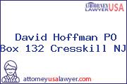 David Hoffman PO Box 132 Cresskill NJ