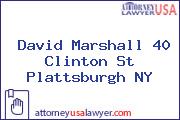 David Marshall 40 Clinton St Plattsburgh NY