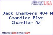 Jack Chambers 484 W Chandler Blvd Chandler AZ