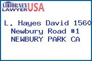 L. Hayes David 1560 Newbury Road #1 NEWBURY PARK CA
