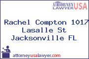 Rachel Compton 1017 Lasalle St Jacksonville FL
