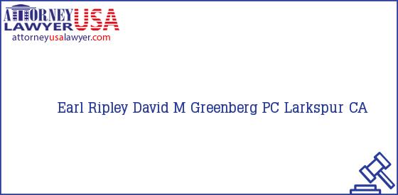 Telephone, Address and other contact data of Earl Ripley, Larkspur, CA, USA
